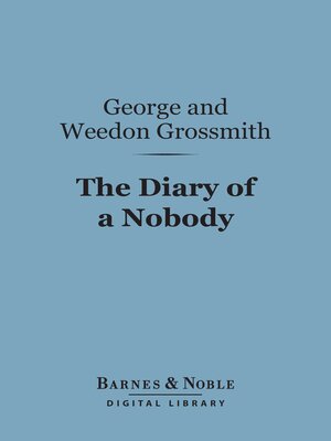 cover image of The Diary of a Nobody (Barnes & Noble Digital Library)